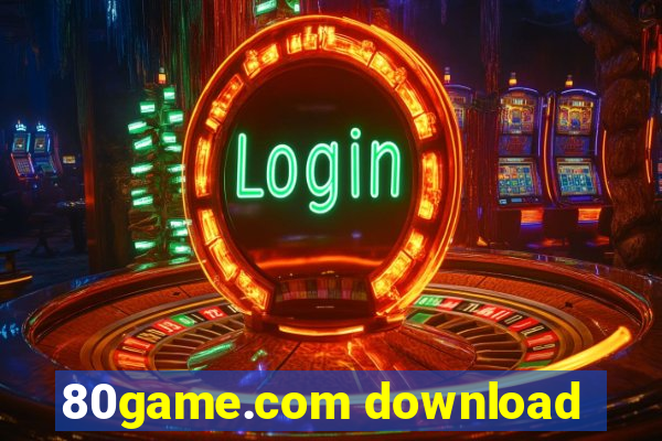 80game.com download